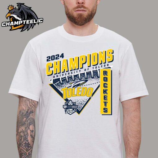 2024 GameAbove Sports Bowl Champions Toledo Rockets University Of Toledo Unisex T-Shirt