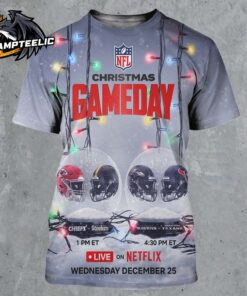 2024 NFL Christmas Gameday Kansas City Chiefs Vs Pittsburg Steelers And Baltimore Ravens Vs Houston Texas On December 25 On Netflix 3D Shirt