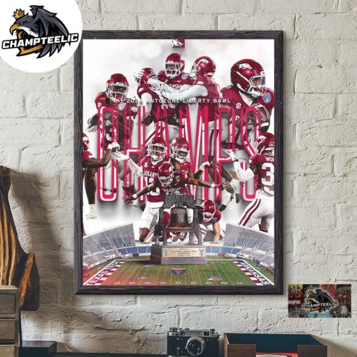 Congrats Arkansas Razorbacks 2024 Liberty Bowl Champions Poster Canvas For Home Decorations