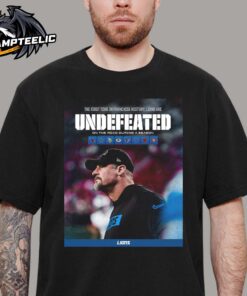 Detroit Lions The First Time In Franchise History Lions Are Undefeated On The Road During A Season 2024 2025 Unisex T-Shirt