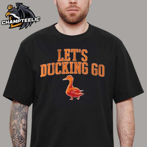 Tampa Bay Buccaneers Let’s Ducking Go Funny Unisex T-Shirt