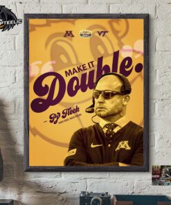 2025 Duke’s Mayo Bowl PJ Fleck Shiny Head Mayo Friend Minnesota Golden Gophers Make It Double Home Decor Poster Canvas