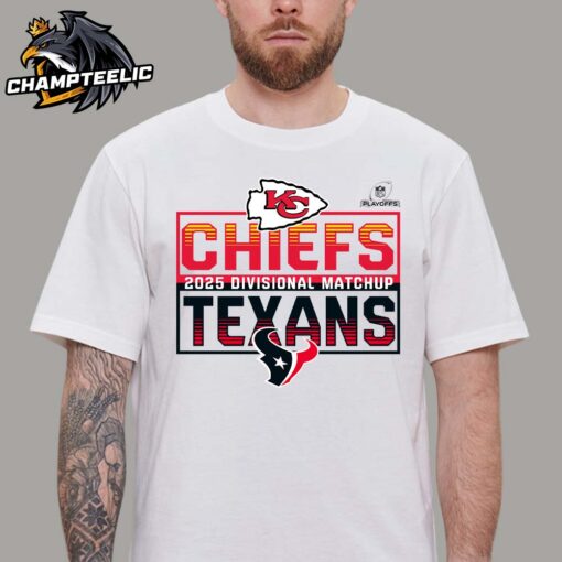 2025 NFL Playoffs Kansas City Chiefs Head To Head Houston Texans 2025 Divisional Matchup T-Shirt