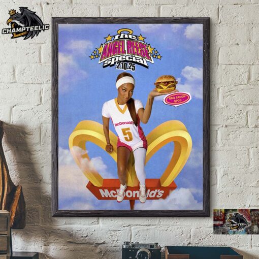 Angel Reese x McDonald’s The Angel Reese Special On February 10 2025 BBQ Bacon QPC Home Decor Poster Canvas