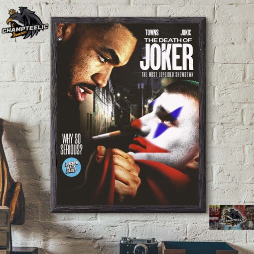 Bocker Backpages The Death Of Joker Nikola Jokic The Most Lopsided Showdown Why So Serious Home Decor Poster Canvas