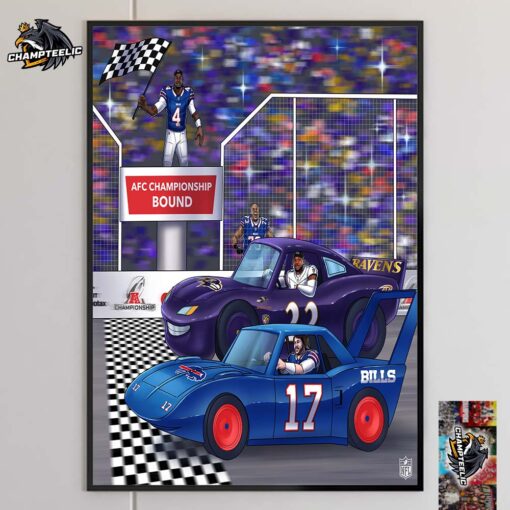 Buffalo Bills Won The Race Vs Baltimore Ravens 2024 AFC Championship Bound Home Decor Poster Canvas