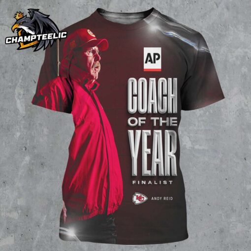 Congrats Coach Andy Reid Coach Of The Year Finalist 2024 2025 All Over Print Shirt