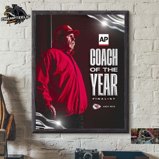 Congrats Coach Andy Reid Coach Of The Year Finalist 2024 2025 Home Decor Poster Canvas