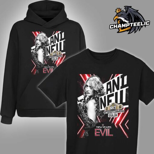 Congrats Giulia The Beautiful Madness Is New NXT Women’s Champion At WWE NXT New Years Evil Unisex T-Shirt