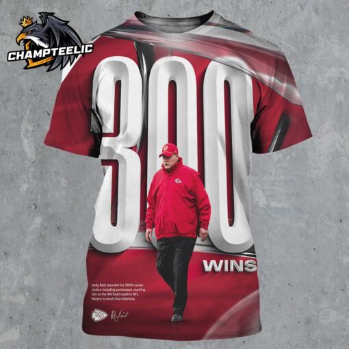 Congrats Head Coach Andy Reid Kansas City Chiefs Recorded His 300 Career Wins All Over Print Shirt