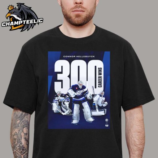 Connor Hellebuyck Winnipeg Jets 300 Career Wins Unisex T-Shirt