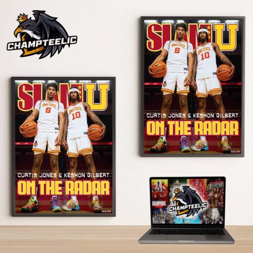 Curtis Jones And Keshon Gilbert On The Radar Iowa State Cyclones The Second Ever SLAMU Cover Home Decor Poster Canvas