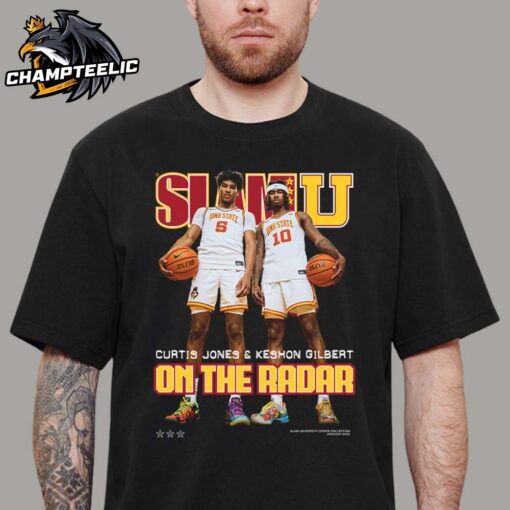 Curtis Jones And Keshon Gilbert On The Radar Iowa State Cyclones The Second Ever SLAMU Cover Unisex T-Shirt