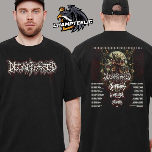 Decapitated Infernal Bloodshed Over Europe 2025 Tour Schedule Dates Two Sides Unisex T-Shirt