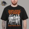 Employed to Serve Fallen Star Album Merch Tee Heavy Metal Unity Unisex T-Shirt