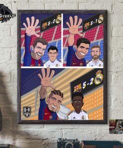 Funny Barcelona Putting Five Past Real Madrid 2010 2018 And 2025 Wall Decor Poster Canvas