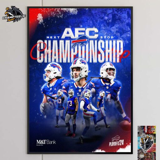 Go Bills Buffalo Bills Next Stop 2024 AFC Championship Bound Home Decor Poster Canvas