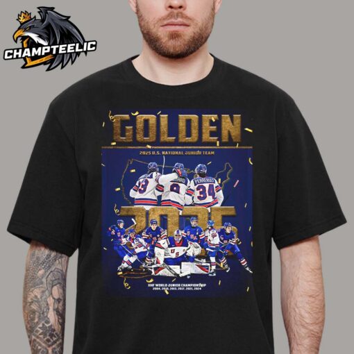 Golden 2025 Congrats Team USA Hockey Is 2025 IIHF World Junior Champions Unisex T-Shirt