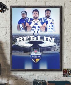 Indianapolis Colts Host The NFL First Ever Regular Season Game 2025 NFL Berlin Game Home Decor Poster Canvas