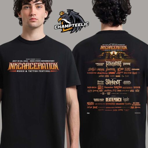 Inkcarceration Festival Rock Metal And Tattoo Festival Lineup Poster In Ohio State Reformatory On July 18 to 20 2025 Two Sides Unisex T-Shirt