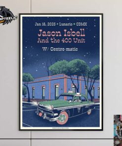 Jason Isbell And The 400 Unit Poster For Show In Mexico City At Lunario On January 18 2025 Home Decor Poster Canvas