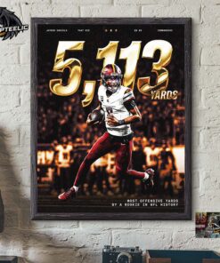 Jayden Daniels Washington Commanders 5113 Yard Most Offensive Yards By A Rookie In NFL History Home Decor Poster Canvas