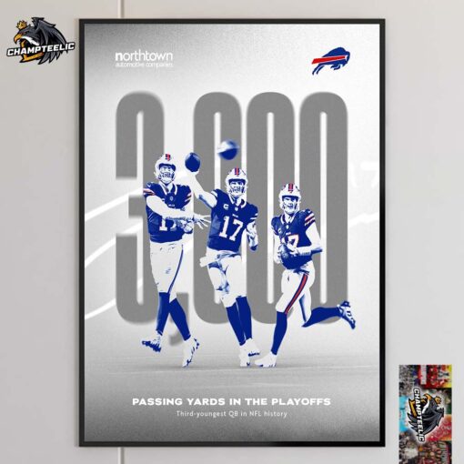 Josh Allen 3000 Passing Yards In The Playoffs Third Youngest QB In NFL History Home Decor Poster Canvas