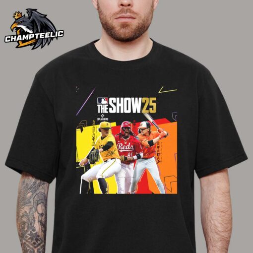 MLB The Show 25 Cover Athletes Elly De La Cruz Paul Skenes And Gunnar Henderson Unisex T-Shirt