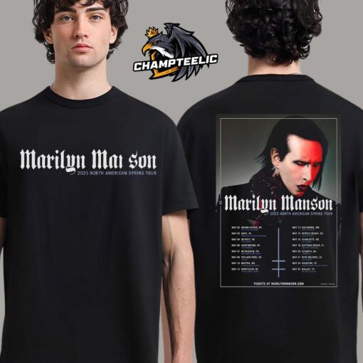 Marilyn Manson 2025 North American Spring Tour Poster Schedule Dates Two Sides Unisex T-Shirt