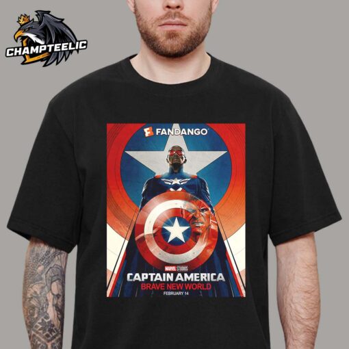 Marvel Captain America Brave New World Fandango Version Poster In Theaters On February 14 2025 Classic T-Shirt