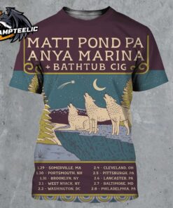 Matt Pond Pa With Anya Marina And Bathtub Cig Wintery Tour Poster For The Wolf Pack Tour Dates List 3 Wolfs Art All Over Print Shirt