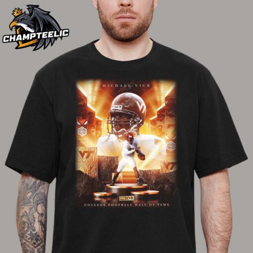 Michael Vick Has Been Inducted Into The 2025 College Football Hall Of Fame Unisex T-Shirt