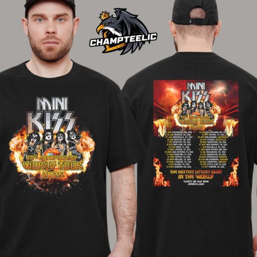 Mini Kiss 30th Anniversary World Tour 2025 Tour Dates List The Hottest Littlest Band In The World Two Sides Unisex T-Shirt