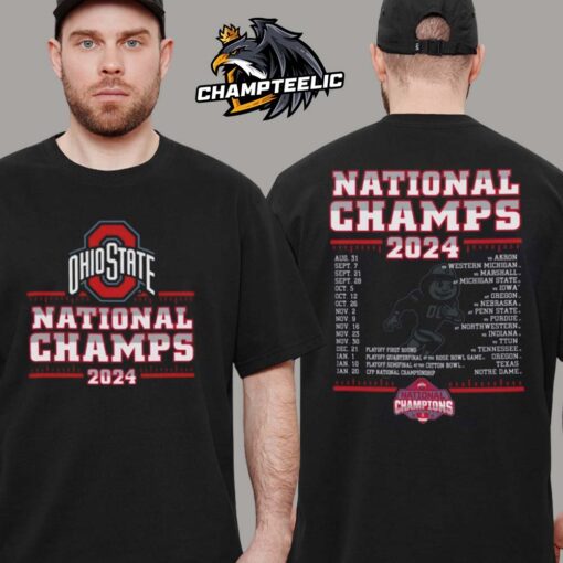 Ohio State Buckeyes Champion College Football Playoff 2024 National Champions Schedule T-Shirt