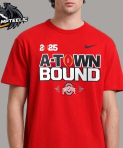 Ohio State Buckeyes Nike College Football Playoff 2025 National Championship Game A Town Bound Unisex T-Shirt