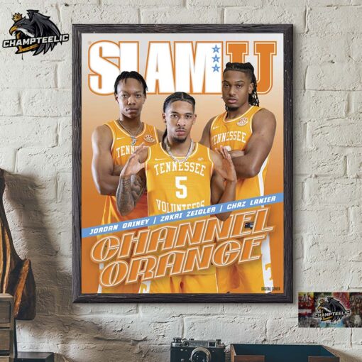 SLAMU 3 Tennessee Volunteers Cover Channel Orange Jordan Gainey Zakai Zeigler And Chaz Lanier Home Decor Poster Canvas