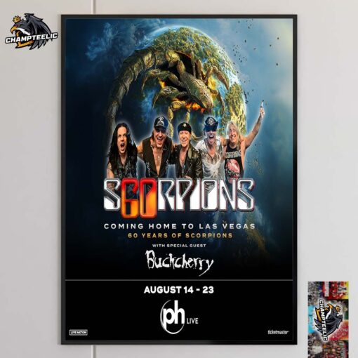 Scorpions Coming Home To Las Vegas 60 Years Of Scorpions Tour On August 14 And 23 2025 Home Decor Poster Canvas