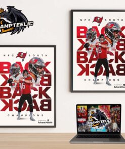 Tampa Bay Buccaneer Back To Back To Back To Back NFC South Champions NFL Season 2024 2025 Home Decor Poster Canvas