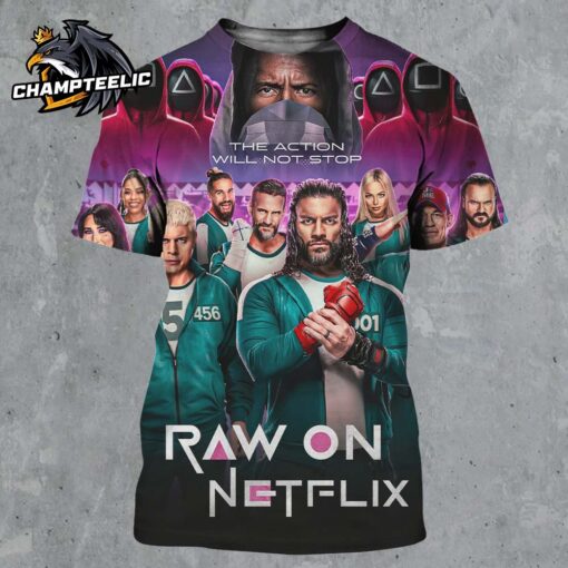 WWE Raw On Netflix The Action Will Not Stop The Squid Game 2 Poster Style All Over Print Shirt