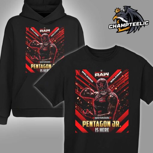 Welcome Penta El Zero Miedo WWE Raw Debut From Underground To WWE Pentagon Jr Is Here Unisex T-Shirt