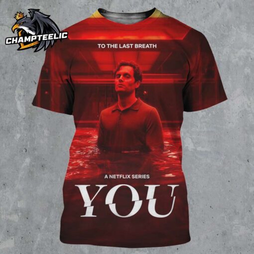 You Final Season New Poster A Netflix Series All Over Print Shirt