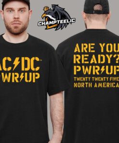 ACDC Are You Ready PWR UP North America 2025 Logo Two Sides Unisex T-Shirt