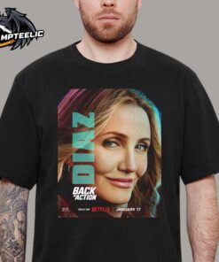 Back In Action 2025 Character Poster Starring Cameron Diaz Unisex T-Shirt