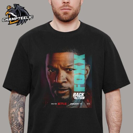 Back In Action 2025 Character Poster Starring Jamie Foxx Unisex T-Shirt