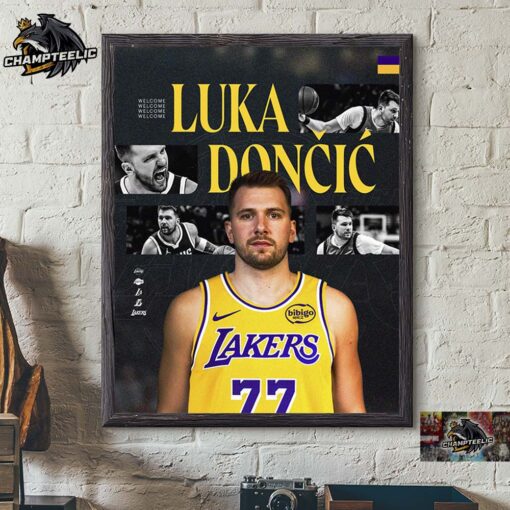 Luka Doncic Welcome To Los Angeles Lakers Home Decor Poster Canvas