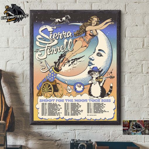 Sierra Ferrell Shoot For The Moon Tour 2025 North America Tour Dates Home Decor Poster Canvas