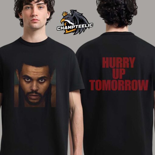 The Weeknd Hurry Up Tomorrow Album Cover Merch Tee Two Sides Unisex T-Shirt